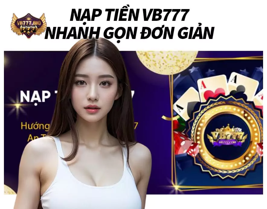 nạp tiền vb777