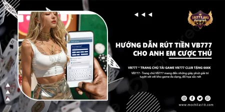 rút tiền vb777